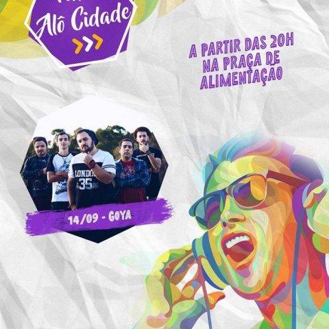 Palco Alô Cidade – Banda Goya