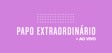 #Papo Extraordinário convida Astrid Lacerda